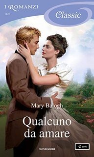 Mary Balogh - Westcot Vol. 1. Qualcuno da amare (2019)