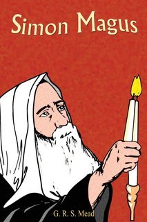 G. R. S. Mead - Simon Magus (2003)