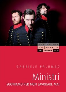 Gabriele Palumbo - Ministri. Suoniamo per non lavorare mai (2019)