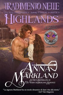 Anna Markland - Il casato dei Pendray Vol. 1. Tradimento nelle Highlands (2025)