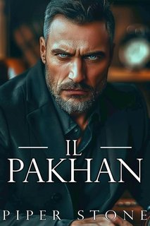 Piper Stone - Brutale Impero Vol. 1. Il Pakhan (2025)