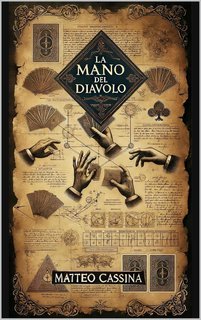 Matteo Cassina - La mano del Diavolo (2025)