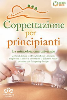 Health Bodysystem - Coppettazione per principianti (2022)