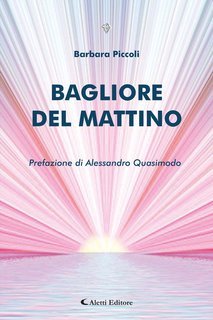 Barbara Piccoli - Bagliore del mattino (2024)
