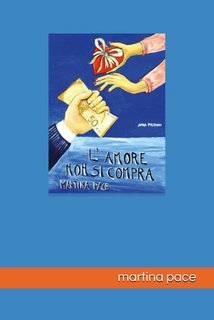Martina Pace - L'amore non si compra (2025)