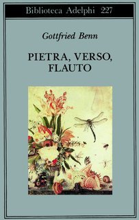 Gottfried Benn - Pietra, verso, flauto (1990)
