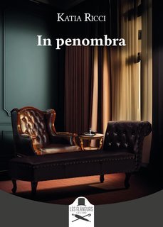 Katia Ricci - In penombra (2025)