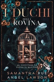 Angel Lawson, Samantha Rue - II reali della Forsyth University Vol. 4. duchi della rovina (2025)