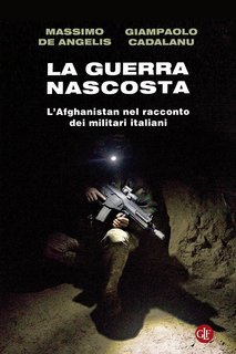 Massimo De Angelis, Giampaolo Cadalanu - La guerra nascosta (2023)
