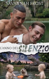 Savannah Frost - L'anno delle risoluzioni Vol. 3. L'anno del silenzio (2025)