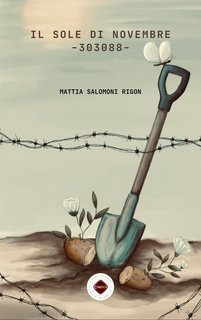 Mattia Salomoni Rigon - Il sole di novembre. 303088 (2025)
