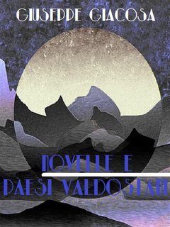 Giuseppe Giacosa - Novelle e Paesi Valdostani (2025)