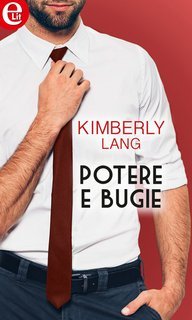 Kimberly Lang - Potere e bugie I Marshall Vol. 2 (2018)