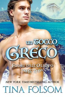Tina Folsom - Un Tocco Greco Fuori dall’Olimpo Vol. 1 (2025)
