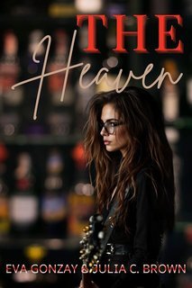 Eva Gonzay, Julia C. Brown - Le sorelle Taylor Vol. 3. The Heaven (2025)