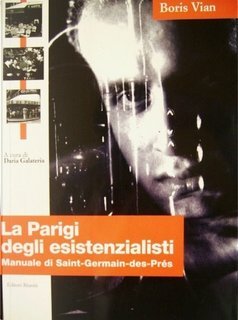 Boris Vian - La Parigi degli esistenzialisti (1998)