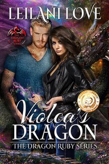 Leilani Love - La serie del Rubino del Drago Vol. 1. Il Drago di Violca (2025)