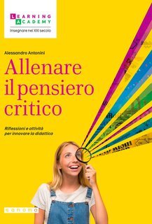 Alessandro Antonini - Allenare il pensiero critico (2025)
