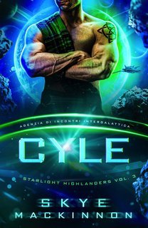Skye Mackinnon - Starlight Highlanders Vol.3. Cyle (2025)