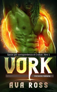 Ava Ross - Spose per corrispondenza di Crakair Vol. 1. Vork (2025)