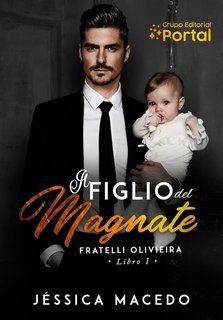 Jéssica Macedo - Fratelli Oliveira Vol. 1. Il figlio del magnate (2025)
