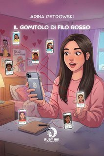 Arina Petrowski - Ruby Ink Comics Vol. 2. Il gomitolo di filo rosso (2025)