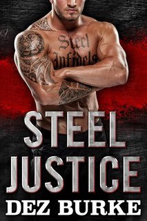 Dez Burke - Club Motociclistico Steel Infidels Vol. 2. Steel Justice (2025)