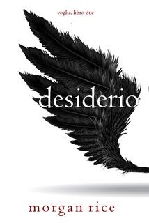 Morgan Rice - Desiderio Voglia Vol. 2 (2023)