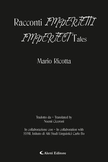 Mario Ricotta, Cosimo Damiano Damato - Racconti imperfetti (2025)