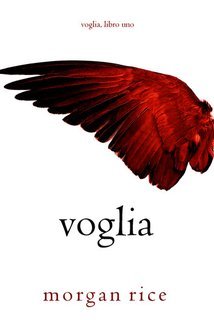 Morgan Rice - Voglia Voglia Vol. 1 (2023)