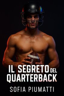 Sofia Piumatti - Il segreto del quarterback (2025)