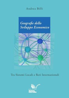 Andrea Billi - Geografie dello sviluppo economico (2025)