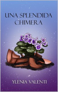 Ylenia Valenti - Una Splendida Chimera (2025)