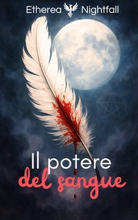 Etherea Nightfall - Il Potere del Sangue (2025)