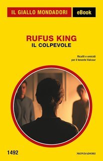 Rufus King - Il colpevole (2025)