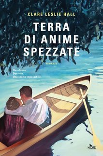 Clare Leslie Hall - Terra di anime spezzate (2025)