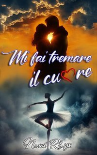 Nova Rhys - Mi fai tremare il cuore (2025)