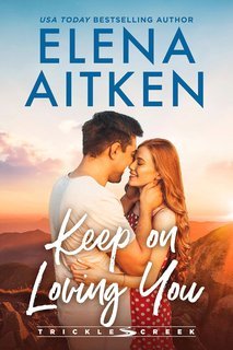 Elena Aitken - Trickle Creek Serie Vol. 5. Continua Ad Amarti (2025)