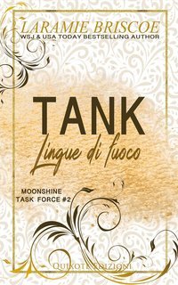 Laramie Briscoe - Moonshine Task Force Serie Vol. 2. Tank (2025)