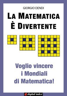 Giorgio Dendi - La matematica è divertente (2013)