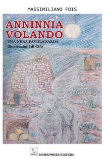Massimiliano Fois - Anninnia volando. Una favola nera sarda (2025)