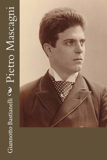 Giannotto Bastianelli - Pietro Mascagni (2017)
