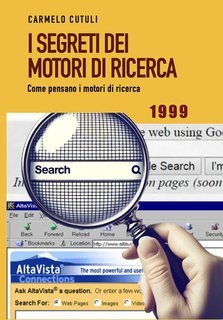 Carmelo Cutuli - I segreti dei motori di ricerca (2001)