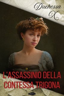 Duchessa X - L'assassinio della Contessa Trigona (2025)