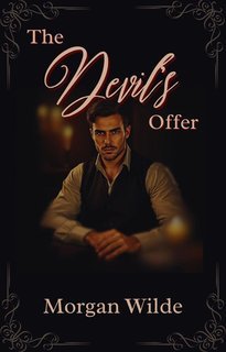 Morgan Wilde - I Lord dell'Ombra Vol. 1.L'Offerta del Diavolo (2025)