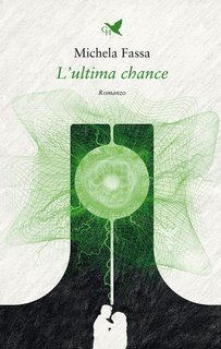 Michela Fassa - L’ultima chance (2025)