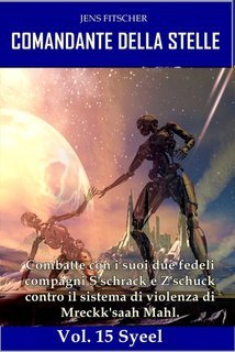 Jens Fitscher - COMANDANTE DELLA STELLE Vol. 15.Syeel (2025)