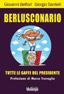 Giovanni Belfiori, Giorgio Santelli - Berlusconario (2010)