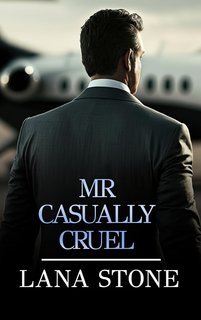 Lana Stone - Mr. Casually Cruel (2025)