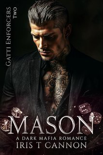 Iris T Cannon - Gli Esecutori dei Gatti Vol. 2. MASON (2025)